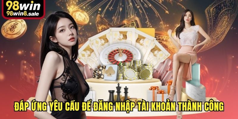 Đáp ứng yêu cầu để đăng nhập tài khoản thành công