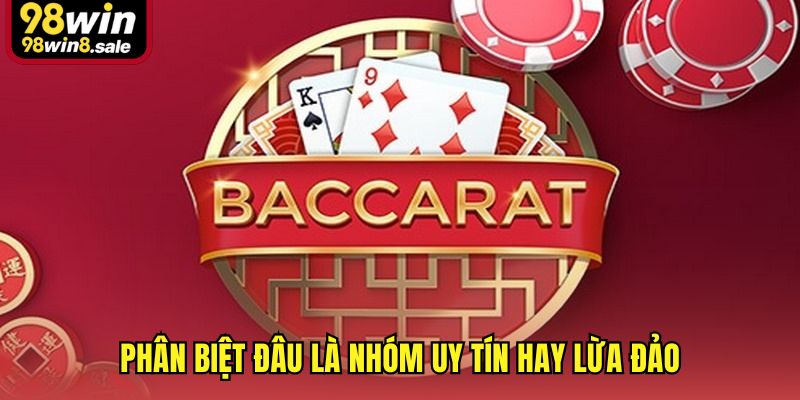 Phân biệt đâu là nhóm uy tín hay lừa đảo